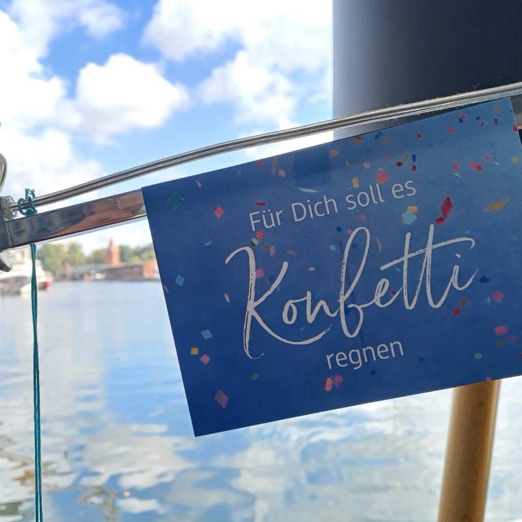 Für dich soll es Konfetti regnen